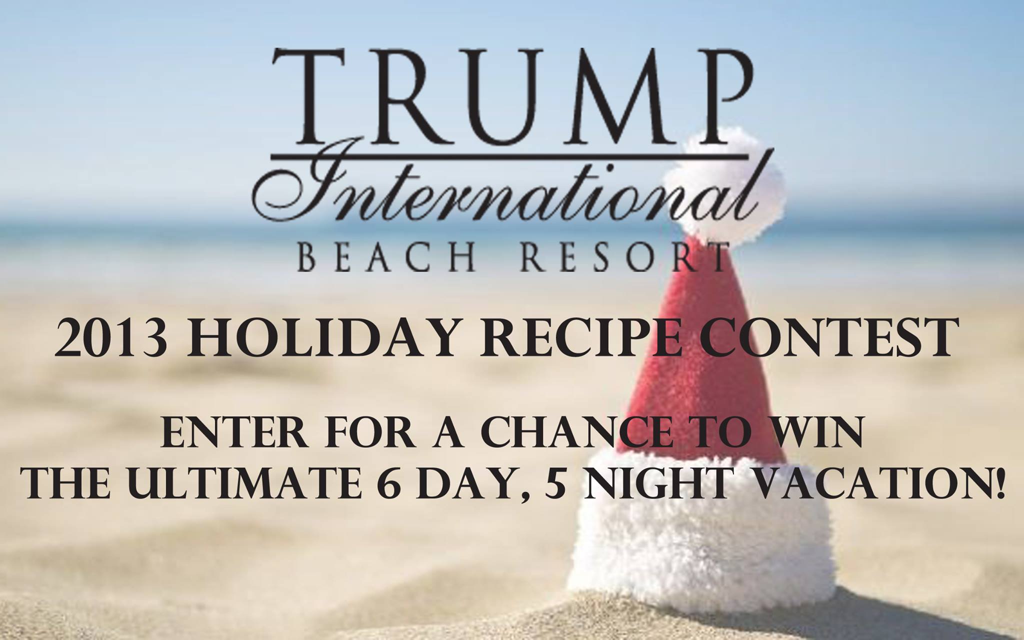Trump Miami Holiday Recipe Contest