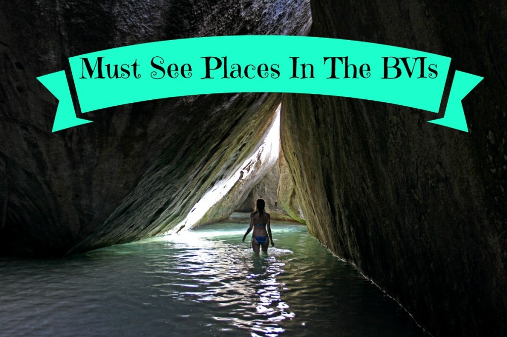 Must See Places BVIs