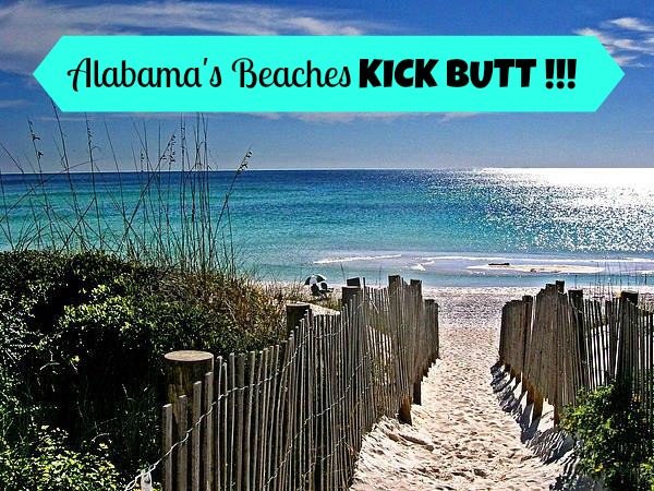 Alabama S Beaches Kick Butt And You Did Not Even Know They Exist