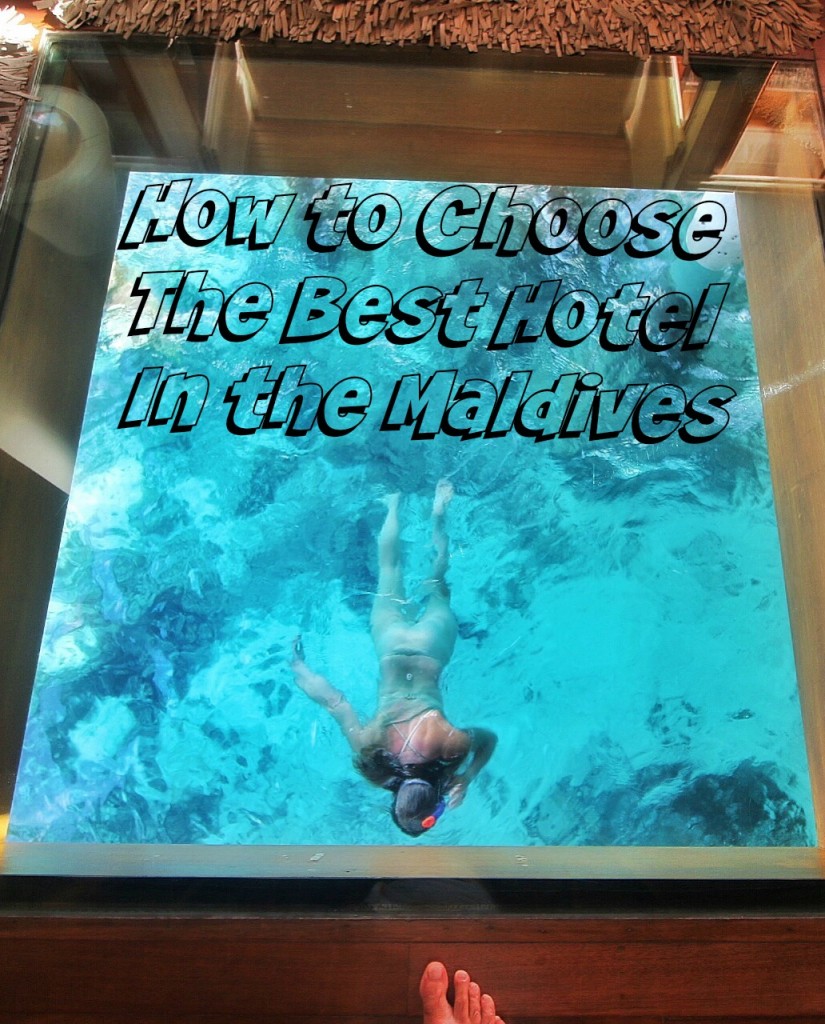 Choose Best Hotel Maldives
