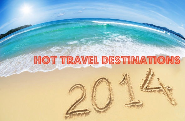 Hot Travel Destination List 2014
