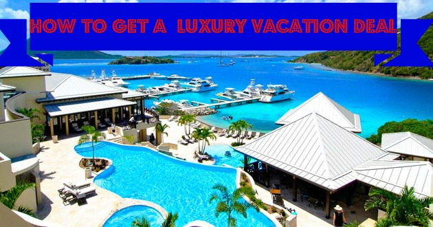 Luxury Vacation Deals